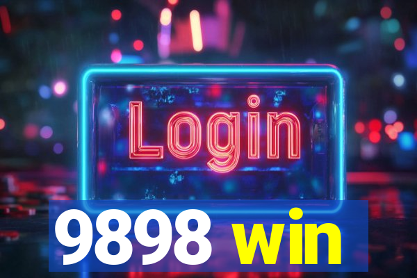 9898 win